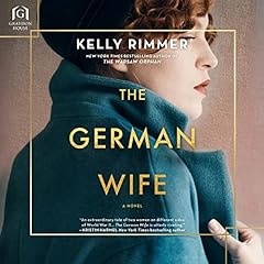 The German Wife Audiolibro Por Kelly Rimmer arte de portada