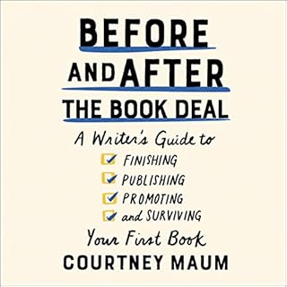 Before and After the Book Deal Audiolibro Por Courtney Maum arte de portada