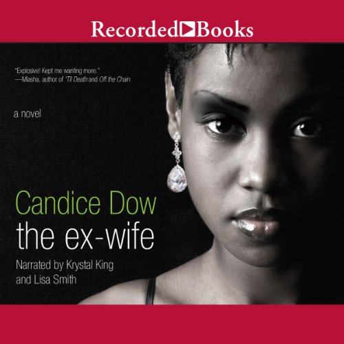 The Ex-Wife Audiolibro Por Candice Dow arte de portada