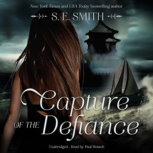 Capture of the Defiance Audiolibro Por S. E. Smith arte de portada