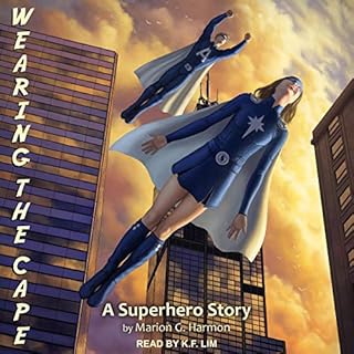 Wearing the Cape Audiobook By Marion G. Harmon cover art