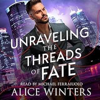 Unraveling the Threads of Fate Audiolibro Por Alice Winters arte de portada