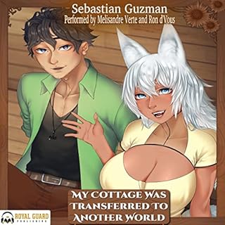 My Cottage Was Transferred to Another World, Volume 1 Audiobook By Sebastian Guzman cover art
