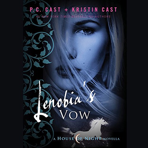 Lenobia's Vow Audiobook By P. C. Cast, Kristin Cast cover art