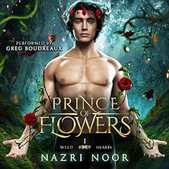 Prince of Flowers Audiobook By Nazri Noor cover art