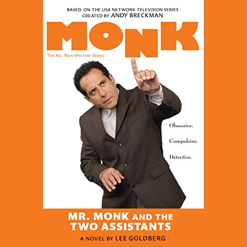 Mr. Monk and the Two Assistants Audiolibro Por Lee Goldberg arte de portada