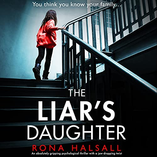 The Liar's Daughter Audiobook By Rona Halsall cover art