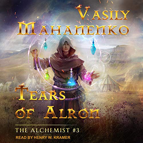 Tears of Alron Audiobook By Vasily Mahanenko, Jared Firth - translator cover art