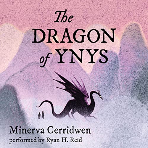 The Dragon of Ynys Audiobook By Minerva Cerridwen cover art