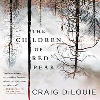 The Children of Red Peak Audiolibro Por Craig DiLouie arte de portada