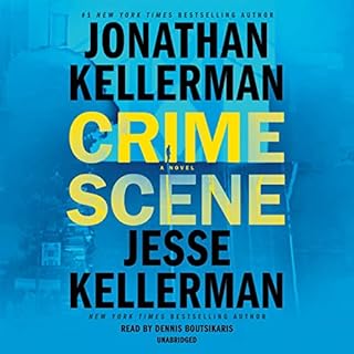 Crime Scene Audiobook By Jonathan Kellerman, Jesse Kellerman cover art