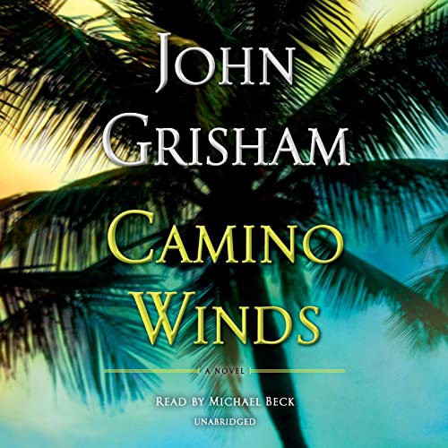 Camino Winds Audiobook By John Grisham cover art