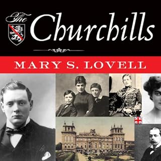 The Churchills: In Love and War Audiobook By Mary S. Lovell cover art