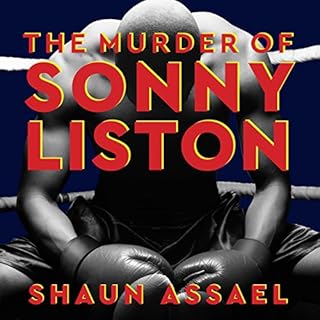 The Murder of Sonny Liston Audiolibro Por Shaun Assael arte de portada