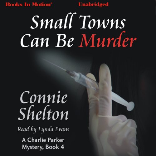 Small Towns Can Be Murder Audiobook By Connie Shelton cover art