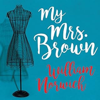 My Mrs. Brown Audiobook By William Norwich cover art