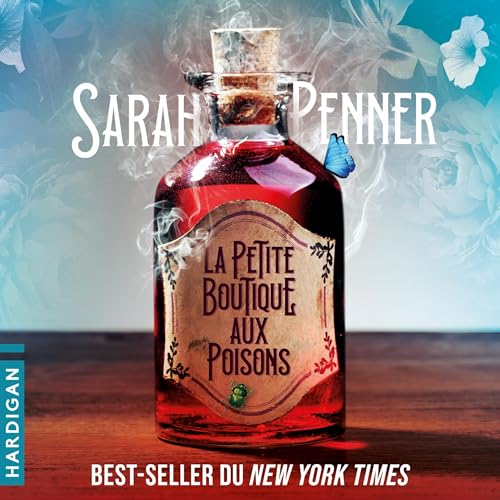 La petite boutique aux poisons Audiobook By Sarah Penner cover art