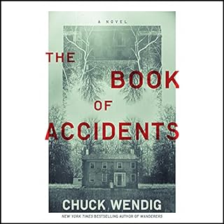 The Book of Accidents Audiobook By Chuck Wendig cover art
