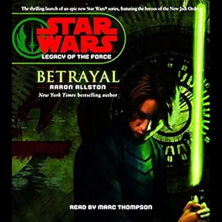 Star Wars: Legacy of the Force #1: Betrayal Audiolibro Por Aaron Allston arte de portada