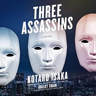 Three Assassins Audiolibro Por Kotaro Isaka arte de portada