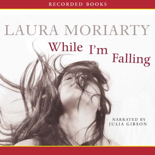 While I'm Falling Audiolibro Por Laura Moriarty arte de portada