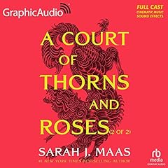 A Court of Thorns and Roses (Part 2 of 2) (Dramatized Adaptation) cover art