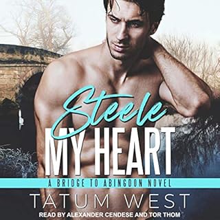 Steele My Heart Audiolibro Por Tatum West arte de portada