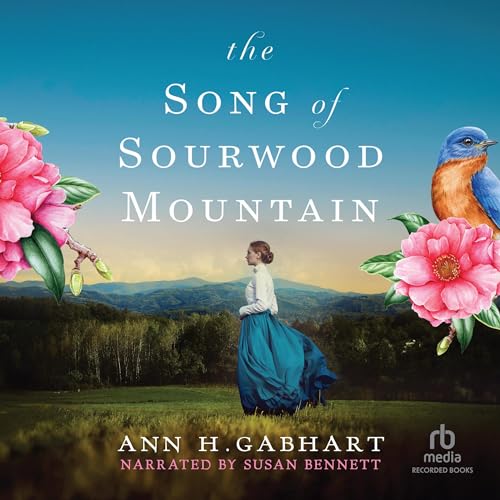 The Song of Sourwood Mountain Audiolibro Por Ann H. Gabhart arte de portada