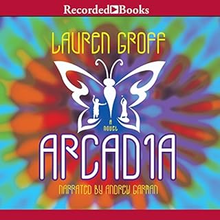 Arcadia Audiolibro Por Lauren Groff arte de portada