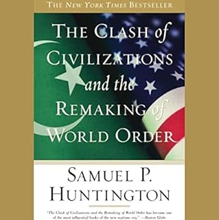 The Clash of Civilizations and the Remaking of World Order Audiolibro Por Samuel P. Huntington arte de portada