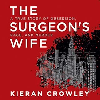 The Surgeon's Wife Audiolibro Por Kieran Crowley arte de portada