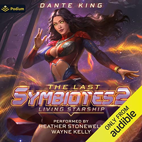 Living Starship 2 Audiobook By Dante King cover art