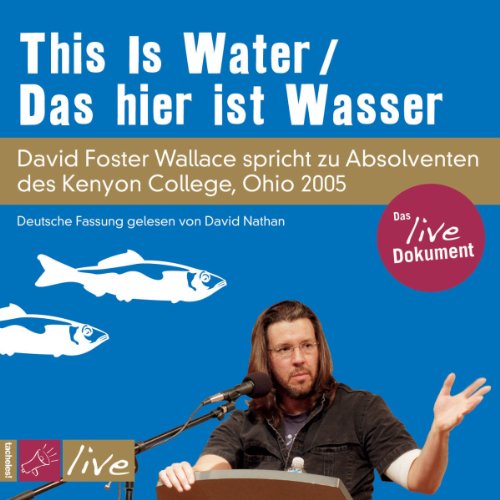 This Is Water / Das hier ist Wasser Audiolivro Por David Foster Wallace capa