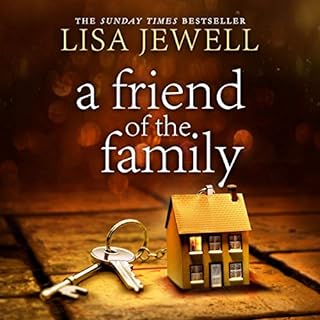 A Friend of the Family Audiobook By Lisa Jewell cover art
