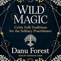 Wild Magic Audiolibro Por Danu Forest arte de portada