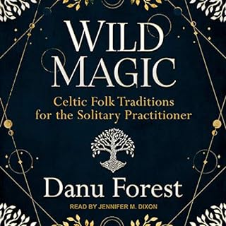 Wild Magic Audiobook By Danu Forest cover art