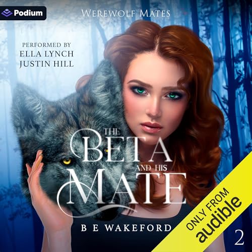 The Beta and His Mate Audiolibro Por B E Wakeford arte de portada