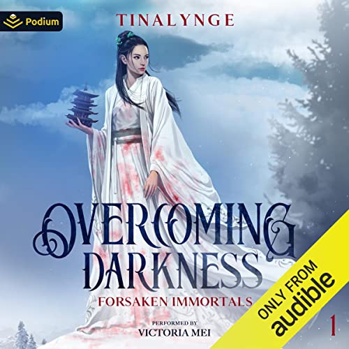 Overcoming Darkness Audiobook By Tinalynge cover art