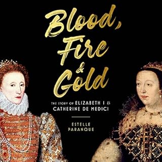 Blood, Fire & Gold Audiobook By Estelle Paranque cover art