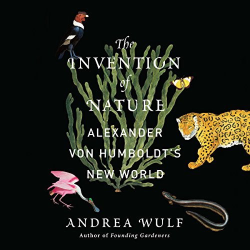 The Invention of Nature Audiolibro Por Andrea Wulf arte de portada