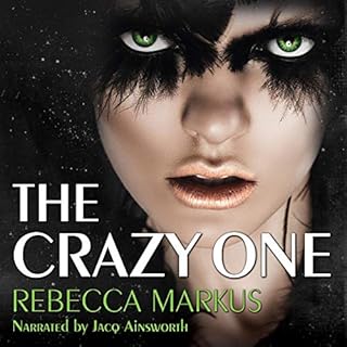 The Crazy One Audiolibro Por Rebecca Markus arte de portada