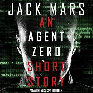 An Agent Zero Short Story Audiolibro Por Jack Mars arte de portada