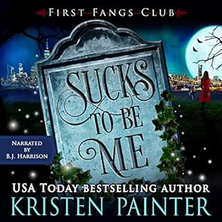 Sucks to Be Me Audiolibro Por Kristen Painter arte de portada