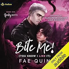 Bite Me! (You Know I Like It) Audiolibro Por Fae Quin arte de portada
