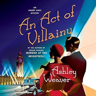 An Act of Villainy Audiolibro Por Ashley Weaver arte de portada