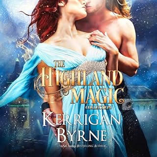 The Complete Highland Magic Collection Audiolibro Por Kerrigan Byrne arte de portada