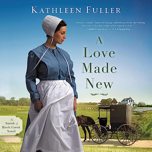 A Love Made New Audiolibro Por Kathleen Fuller arte de portada