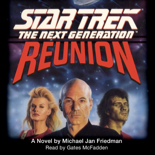 Star Trek, The Next Generation: Reunion (Adapted) Audiolibro Por Michael Jan Friedman arte de portada