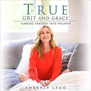 True Grit and Grace Audiolibro Por Amberly Lago arte de portada