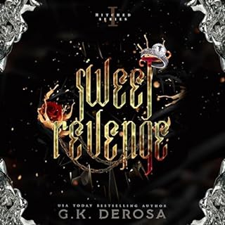 Sweet Revenge Audiolibro Por G.K. DeRosa arte de portada